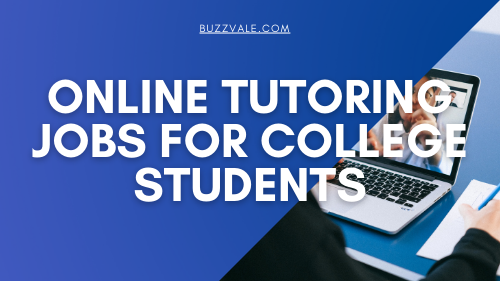 online tutoring jobs for college students