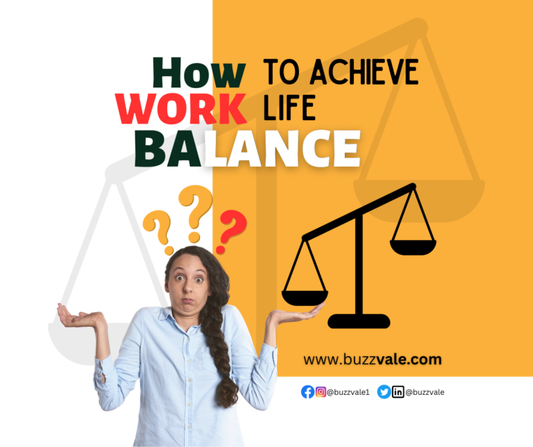 Best 10 Ways to Achieve Work-Life Balance in 2023